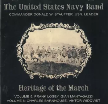 Frank Losey Heritage Of The March - Volume 5 And 6