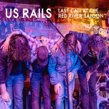 2CD US Rails: Last Call At The Red River Saloon