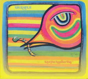 Album US Rails: Live For Another Day