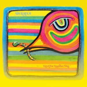 CD US Rails: Live For Another Day