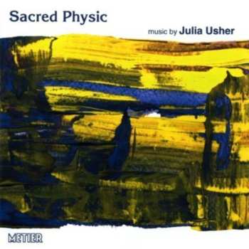 Album Usher / Rogers / Turner / Bloomfield / Price: Sacred Physic Chamber Music