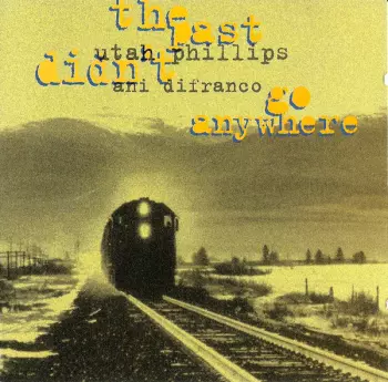 Ani DiFranco: The Past Didn't Go Anywhere
