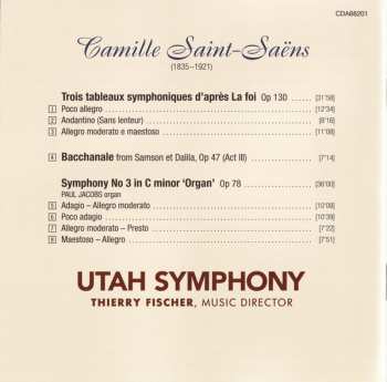CD Camille Saint-Saëns: Trois Tableaux Symphoniques D'après La Foi / Bacchanale From Samson Et Dalila / Symphony  No 3 'Organ'