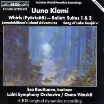 Whirls / Lemminkäinen’s Island Adventures / Song Of Lake Kuujärvi