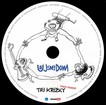 CD Už Jsme Doma: Tři Křížky = Three Crosses