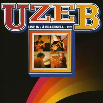 UZEB: Live In / A Bracknell
