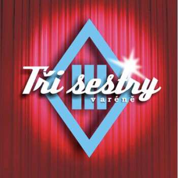 Album Tři Sestry: V Aréně