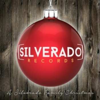 Album Various: A Silverado Family Christmas