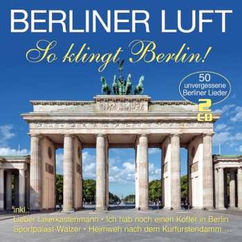 Album Various: Berliner Luft ? So Klingt Berlin