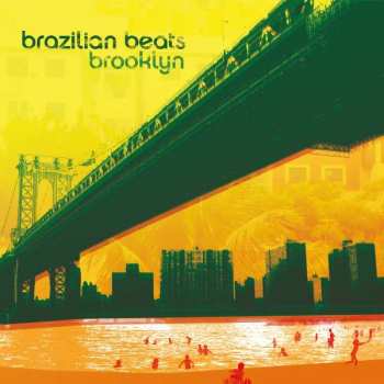 2LP Various: Brazilian Beats Brooklyn