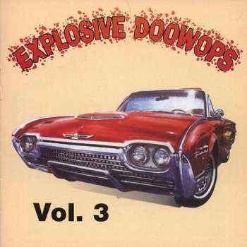 Album Various: Explosive Doowops Vol.3