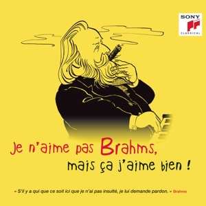 CD Various: Je N'aime Pas Brahms,..