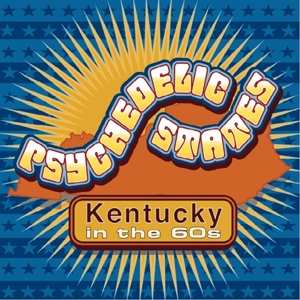 2CD Various: Psychedelic States: Kentucky In The 60s