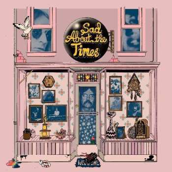 Album Various: Sad About The Times