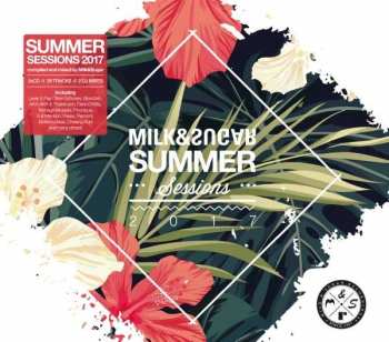 2CD Various: Summer Sessions 2017 - Mixed By Milk & Sugar