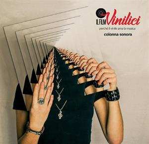 LP Various: Vinilici (Perché Il Vinile Ama La Musica)