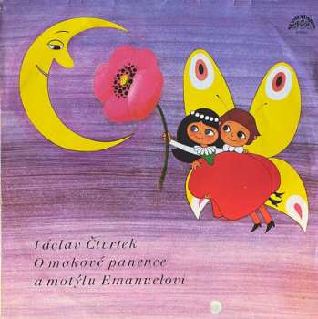 Album Václav Čtvrtek: O Makové Panence A Motýlu Emanuelovi