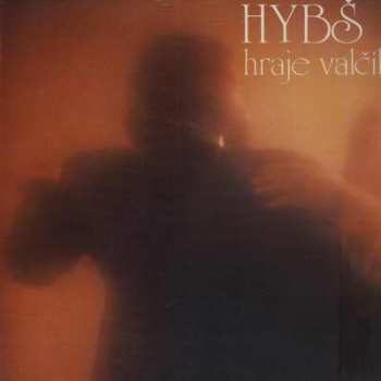 LP Václav Hybš: Hybš Hraje Valčík