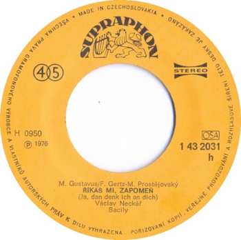 SP Václav Neckář: Co Je To Svět / Říkáš Mi, Zapomeň