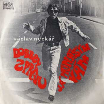 LP Václav Neckář: Dobrou Zprávu Já Přináším Vám
