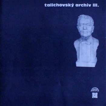4LP/Doos Johann Sebastian Bach: Talichovský Archiv III. (4xLP + BOX + BOOKLET)