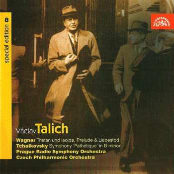 CD Prague Radio Symphony Orchestra: Tristan Und Isolde, Prelude & Liebestod / Symphony 'Pathétique' In B Minor