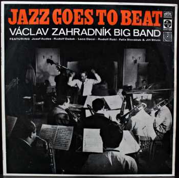 LP Václav Zahradník Big Band: Jazz Goes To Beat