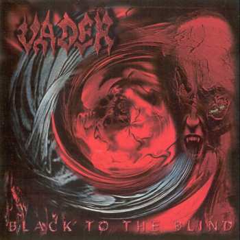 Album Vader: Black To The Blind