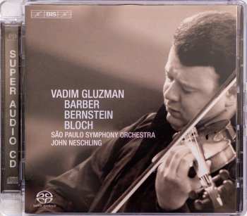SACD Leonard Bernstein: Serenade / Baal Shem / Concerto 