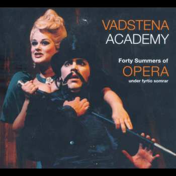 4CD/Doos Vadstena-Akademien: Forty Summers Of Opera = Opera Under 40 Somrar
