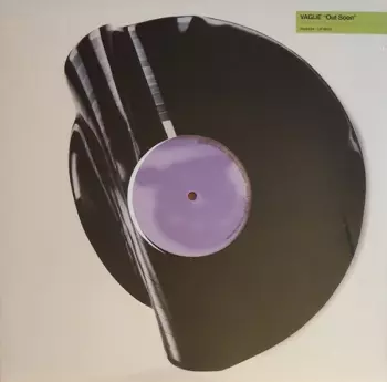 Vague: Out Soon