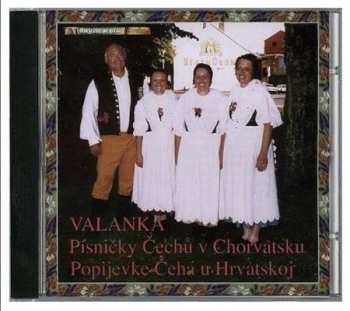 Album Valanka: Valanka Z Valu A Dobrušky - Cd