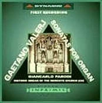 CD Valerj / Parodi: Sonatas For Organ