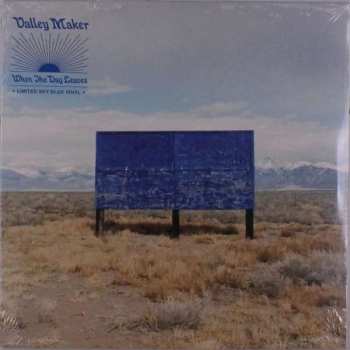 LP Valley Maker: When The Day Leaves LTD | CLR