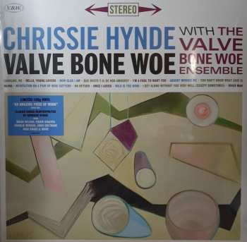 2LP Chrissie Hynde: Valve Bone Woe LTD