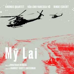 2LP Kronos Quartet: Mỹ Lai