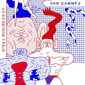 Album Van Dammes: Risky Business EP