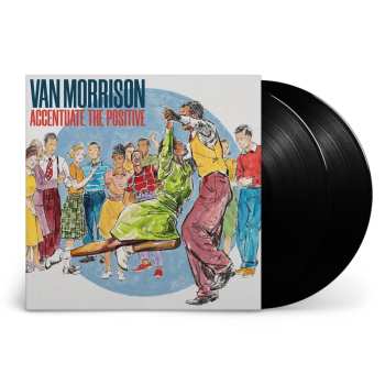 2LP Van Morrison: Accentuate The Positive