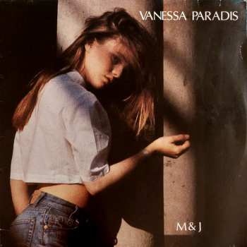 LP Vanessa Paradis: M & J