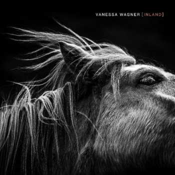 Album Vanessa Wagner: [Inland]