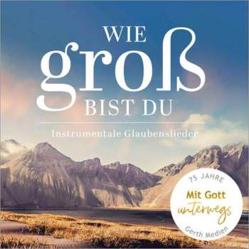 Album Varioius: Wie Groß Bist Du