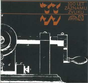 2LP/Doos Various: 100 Let Záznamu Zvuku = 100 Years Of Recorded Sound 1877-1977