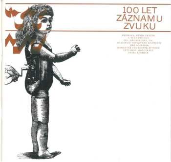 2LP/Doos Various: 100 Let Záznamu Zvuku = 100 Years Of Recorded Sound 1877-1977