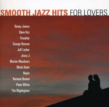 CD Various: Smooth Jazz Hits: For Lovers / Various