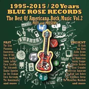 2CD Various: 1995-2015/20 Years Blue Rose Records Vol. 2