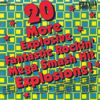 CD Various: 20 More Explosive Fantastic Rockin' Mega Smash Hit Explosions!