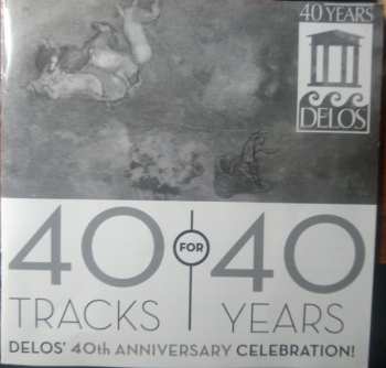 3CD Various: 40 Tracks For 40 Years (Delos' 40th Anniversary Celebration!)