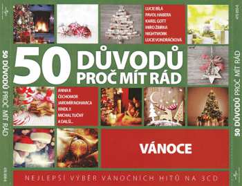 3CD Various: 50 Důvodů Proč Mít Rád Vánoce