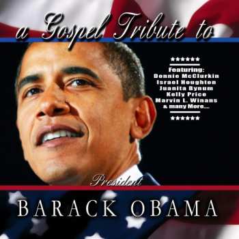 Album Various: A Gospel Tribute To President Barack Obama