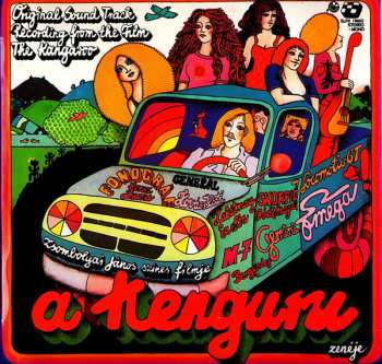 LP Various: A Kenguru Zenéje (Original Sound Track Recording From The Film The Kangaroo)